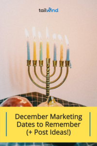 Learn what special holidays are worth adding to your content calendar for December! From Yule to #NationalHandWashingMonth, we've got it all!