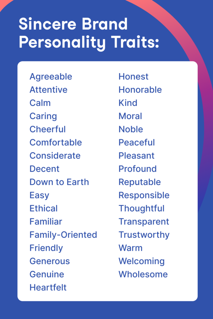 Traits to describe a sincere brand, from the 5 Dimensions of Brand Personality
