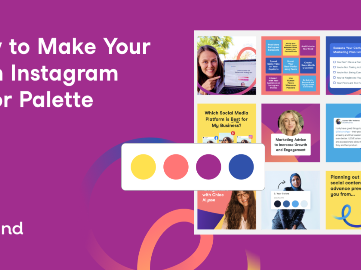 How to Make Your Own Instagram Color Palette | Tailwind App