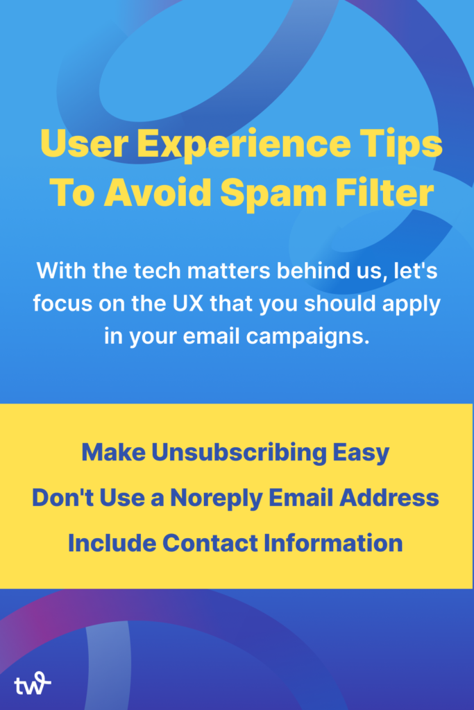 Ways to fix user experience issues with email marketing to avoid spam filters including