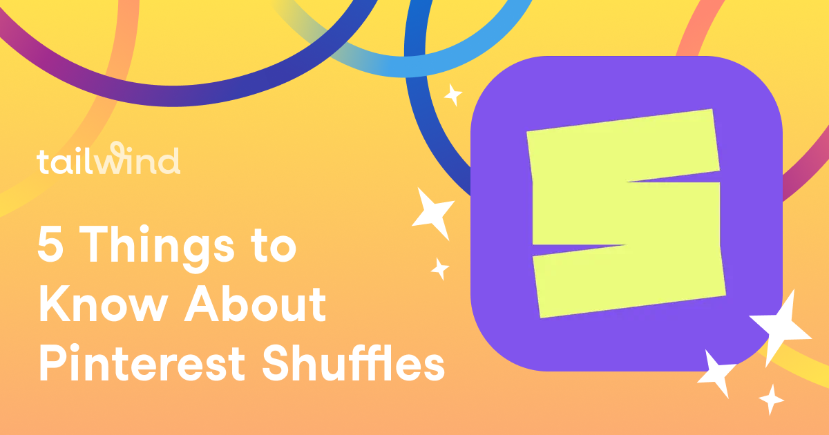 5 Things to Know About Pinterest Shuffles