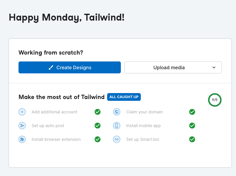 An image of the Tailwind dashboard, with buttons that say Create Designs or Upload Media