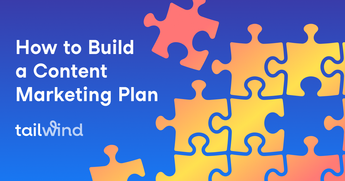 How to Build a Successful Content Marketing Plan
