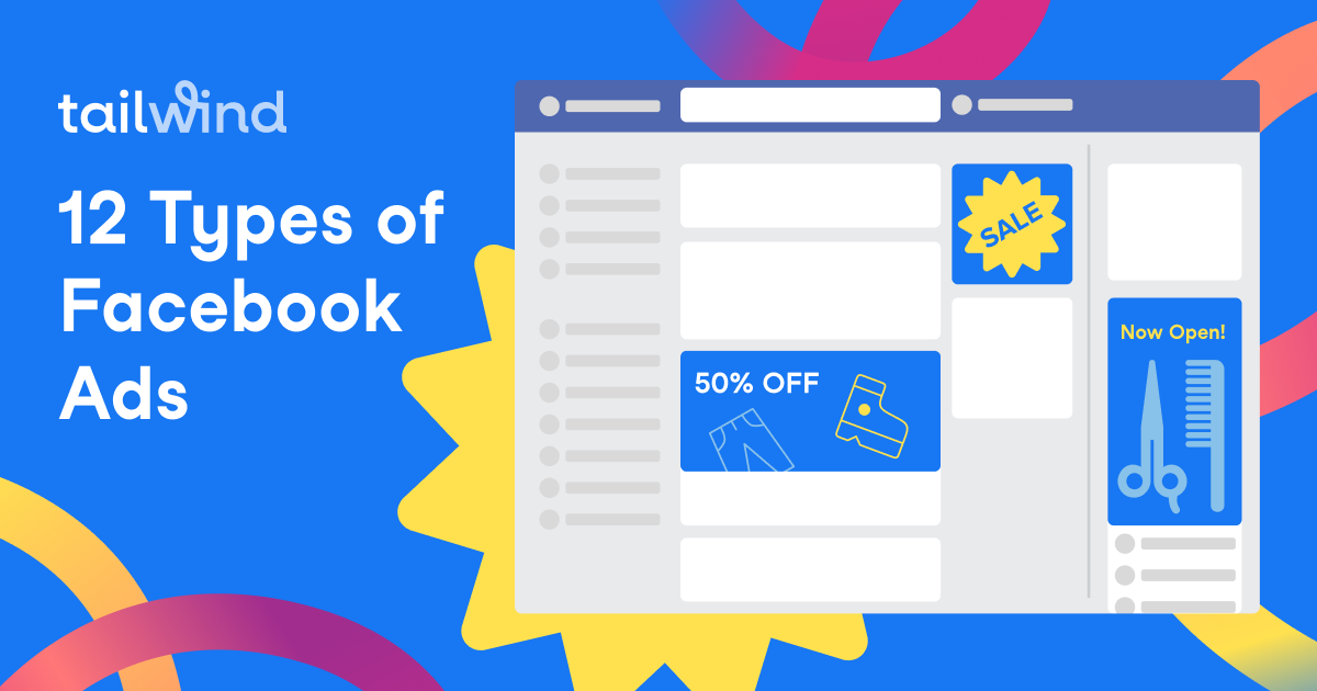12 Types of Facebook Ads: A Quick Guide