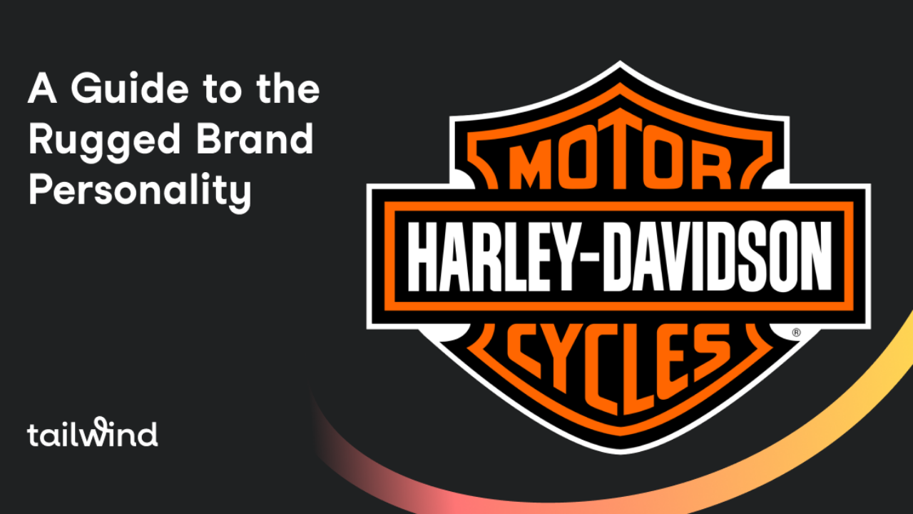 A Guide to the Rugged Brand Personality - Tailwind Blog, image size:1280x720