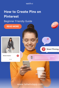 A woman in glasses, holding a smartphone and coffee, smiles at Pinterest notifications. Text reads: "How to Create Pins on Pinterest: Beginner Friendly Guide."