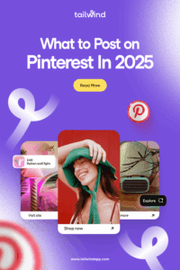 Three images showing a smiling woman in a hat with a 'shop now' button, an old-fashioned looking radio, and a rattan wall light with a price tag on it on a light purple background. Surrounding the images are the blog post title, Tailwind logo and url (www.tailwindapp.com), a Read More button, Pinterest logos, and white swirls.