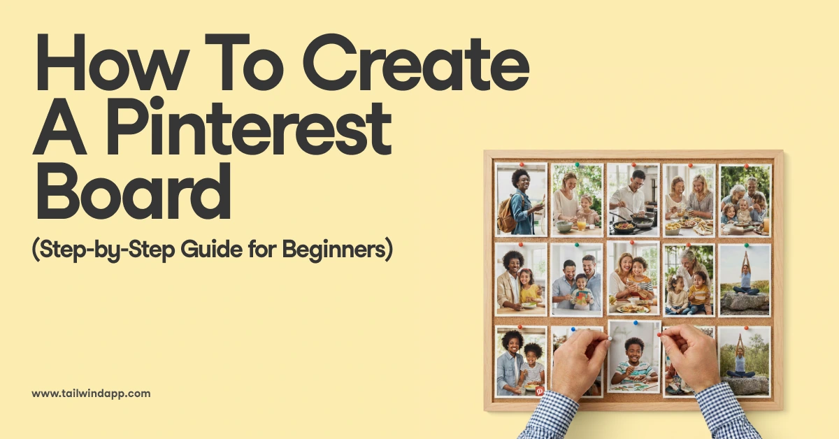 How to Create a Pinterest Board (Step-by-Step Guide for Beginners ...